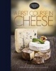 A First Course in Cheese (Hardcover) - Charlotte Kamin Photo