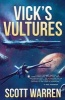 Vick's Vultures (Paperback) - Scott Warren Photo