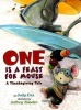 One Is a Feast for Mouse - A Thanksgiving Tale (Paperback) - Judy Cox Photo