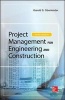 Project Management for Engineering and Construction (Hardcover, 3rd Revised edition) - Garold Gary D Oberlender Photo