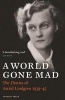 A World Gone Mad - The Diaries of , 1939-45 (Hardcover) - Astrid Lindgren Photo