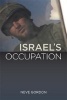 Israel's Occupation (Paperback) - Neve Gordon Photo