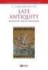 A Companion to Late Antiquity (Paperback) - Philip Rousseau Photo