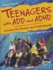 Teenagers with ADD and ADHD - A Guide for Parents and Professionals (Paperback, 2nd Revised edition) - Chris A Zeigler Dendy Photo