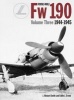 Focke Wulf FW190 1944-45, Vol 3 (Hardcover) - JRichard Smith Photo