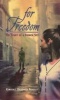 For Freedom - The Story of a French (Paperback) - Bradley Kimberly Brubaker Photo