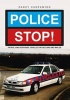 Police Stop! - Patrol and Response Vehicles in England and Wales (Paperback) - Paddy Carpenter Photo