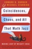 Coincidences, Chaos and All That Math Jazz - Making Light of Weighty Ideas (Paperback, New Ed) - Edward B Burger Photo