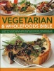 Vegetarian and Wholefoods Bible - A Fabulous Collection of Over 300 Delicious Recipes from Around the World, All Shown Step by Step (Paperback) - Nicola Graimes Photo