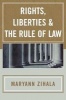 Rights, Liberties and the Rule of Law (Paperback, New) - Maryann Zihala Photo