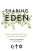 Sharing Eden - Green Teachings from Jews, Christians and Muslims (Paperback) - Natan Levy Photo