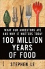 100 Million Years of Food (Hardcover) - Stephen Le Photo