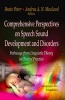 Comprehensive Perspectives on Speech Sound Development and Disorders - Pathways from Linguistic Theory to Clinical Practice (Hardcover) - Peter Beate Photo