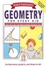 's Geometry for Every Kid - Easy Activities That Make Learning Geometry Fun (Paperback) - Janice Vancleave Photo