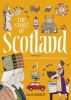 The Story of Scotland - Inspired by the Great Tapestry of Scotland (Paperback) - Allan Burnett Photo