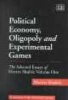 Political Economy, Oligopoly and Experimental Games, Volume 1 - The Selected Essays of  (Hardcover) - Martin Shubik Photo