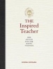 The Inspired Teacher - Zen Advice for the Happy Teacher (Hardcover) - Donna Quesada Photo