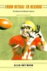 From Ritual to Record - The Nature of Modern Sports (Paperback, Updated ed) - Allen Guttmann Photo