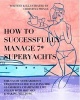 How to Successfully Manage 7* Super Yachts (Paperback) - Christina Prince Photo