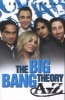 An Independent, Amazing, Unofficial A-z of the Big Bang Theory (Paperback) - Amy Rickman Photo