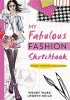 My Fabulous Fashion Sketchbook (Paperback) - Wendy Ward Photo