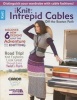 Iknit Intrepid Cables (Paperback) - Leisure Arts Photo