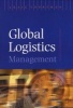 Global Logistics Management (Paperback) - Craig Voortman Photo