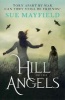 Hill of the Angels (Paperback) - Sue Mayfield Photo