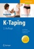 K-Taping - Praxishandbuch - Grundlagen - Anlagetechniken - Indikationen (German, Paperback, 2nd) - Birgit Kumbrink Photo