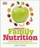 Complete Family Nutrition (Hardcover) - Jane Clarke Photo