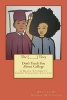 The (________) They Don't Teach You about College (Paperback) - George M Johnson Photo