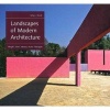 Landscapes of Modern Architecture - Wright, Mies, Neutra, Aalto, Barragan (Hardcover) - Marc Treib Photo