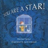 You Are a Star! (Hardcover) - Michael Parker Photo