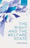 The Right and the Welfare State (Hardcover) - Carsten Jensen Photo