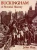 Buckingham - A Pictorial History (Paperback) - Julian Hunt Photo