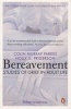 Bereavement - Studies of Grief in Adult Life (Paperback, 4th Revised edition) - Colin Murray Parkes Photo