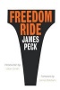 Freedom Ride (Paperback) - James Peck Photo