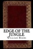 Edge of the Jungle (Paperback) - William Beebe Photo