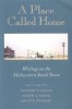 A Place Called Home - Writings on the Midwestern Small Town (Paperback) - Richard O Davies Photo