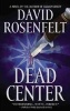 Dead Center (Paperback) - David Rosenfelt Photo