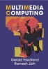 Multimedia Computing (Hardcover) - Gerald Friedland Photo