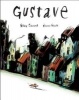 Gustave (Hardcover) - R emy Simard Photo