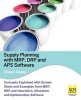 Supply Planning with MRP, Drp and APS Software (Paperback) - Shaun Snapp Photo