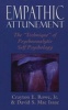 Empathic Attunement - The Technique of Psychoanalytic Self-psychology (Paperback, New ed) - David MacIssac Photo