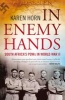 In Enemy Hands - South Africa's POWs In World War II (Paperback) - Karen Horn Photo