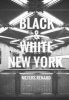 Black & White New York (Paperback) - Meyers Renard Photo