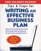 Tips and Traps for Writing an Effective Business Plan (Paperback) - Greg Balanko dickson Photo