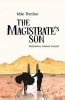 The Magistrate's Son (Paperback) - Mike Thexton Photo