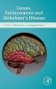 Genes, Environment and Alzheimer's Disease (Hardcover) - Orly Lazarov Photo