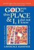 God Was in This Place & I, I Did Not Know - Finding Self, Spirituality and Ultimate Meaning (Paperback, Anniversary ed.) - Lawrence Kushner Photo